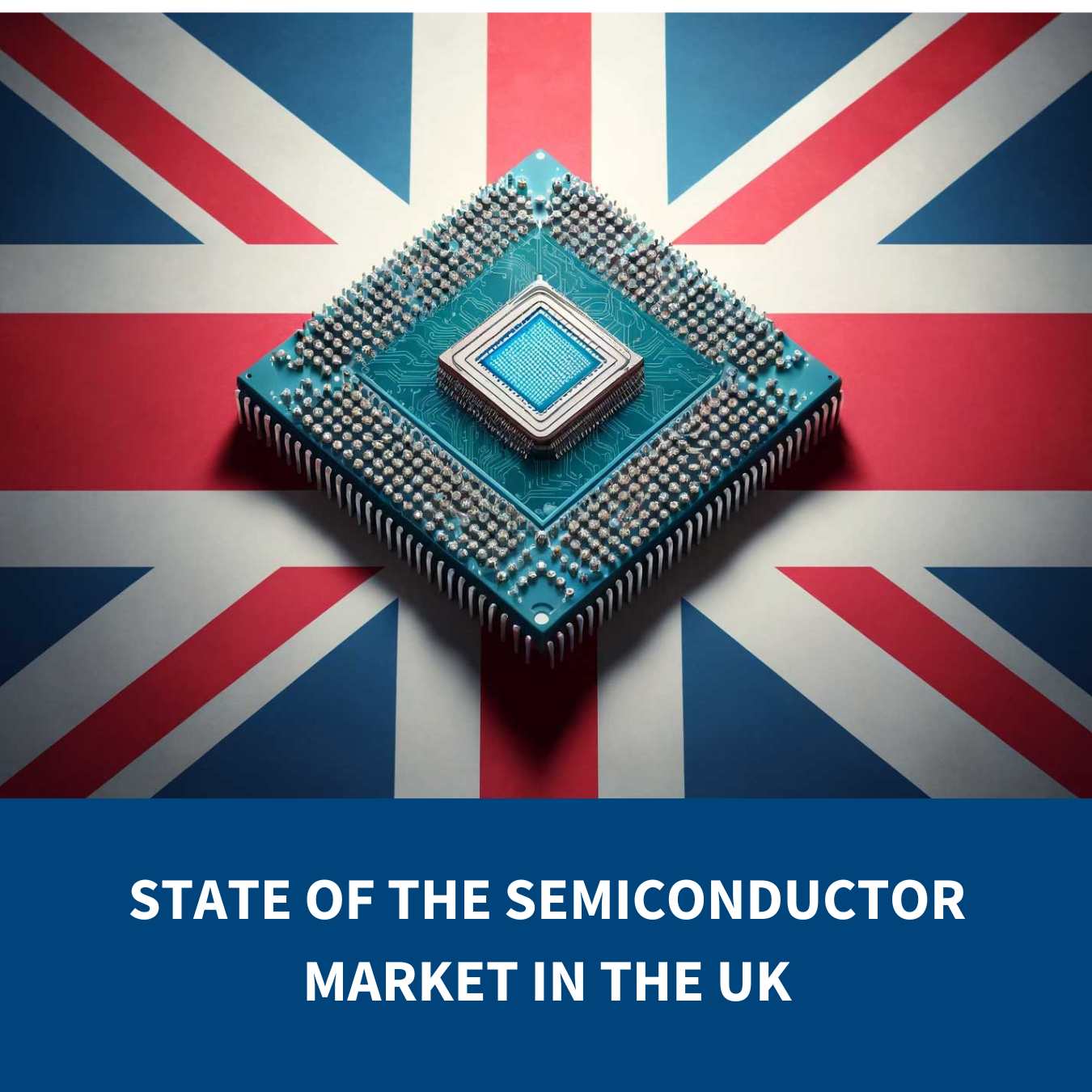 What is the state of the semiconductor industry in the UK