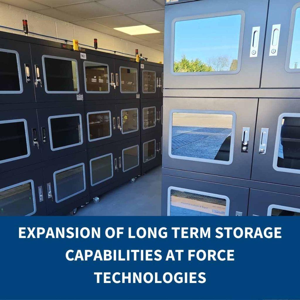 Expansion of Long Term Storage Capabilities at Force Technologies